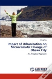 Capa do artigo Impact Of Urbanization On Microclimatic Change Of Dhaka City
