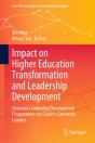 Impact On Higher Education Transformation And Leadership Development - Preview