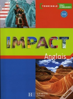 Capa do artigo Impact ; Terminale Séries Technologiques ; Livre De L'Élève (Édition 2008)