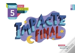 Capa do artigo Impacte Final 5è Primària Projecte Kumi