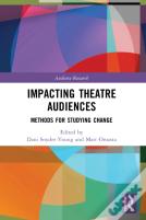 Impacting Theatre Audiences