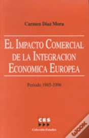 Capa do artigo Impacto Comercial De La Integracion Economica Europea, El