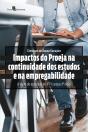Impactos Do Proeja Na Continuidade Dos Estudos E Na Empregabilidade - Preview