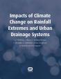 Impacts Of Climate Change On Rainfall Extremes And Urban Drainage Systems - Preview