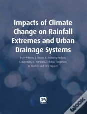 Capa do artigo Impacts Of Climate Change On Rainfall Extremes And Urban Drainage Systems