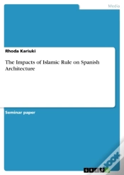 Capa do artigo Impacts Of Islamic Rule On Spanish Architecture
