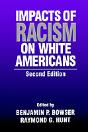 Impacts Of Racism On White Americans - Preview