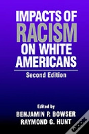 Capa do artigo Impacts Of Racism On White Americans