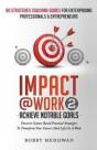Impact@Work Vol2: Achieve Notable Goals - Preview