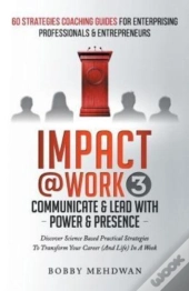 Impact@Work Vol3: Communicate   Lead Wit