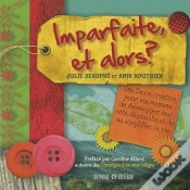 Capa do artigo Imparfaite  Et Alors ?