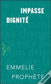 Impasse Dignité