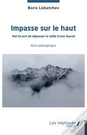 Capa do artigo Impasse Sur Le Haut - Mal Lui Prit De Depasser La Taille D