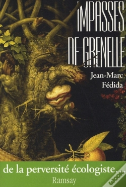 Capa do artigo Impasses De Grenelle ; De La Perversité Écologique