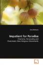 Impatient For Paradise - Preview