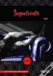 Capa do artigo Impatiente - Serie Honore-Moi