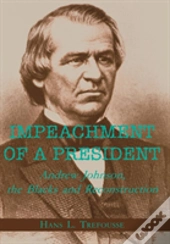 Impeachment Of A President
