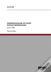 Impedanzmessung Mit Einem Sechstor-Reflektometer