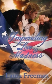 Impending Love And Madness