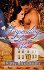 Impending Love And War - Preview