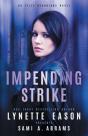 Impending Strike - Preview