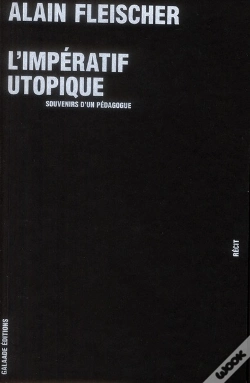 Capa do artigo Imperatif Utopique (L') - Souvenirs D'Un Pedagogue