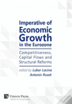 Capa do artigo Imperative Of Economic Growth In The Eurozone: Competitiveness, Capital Flows And Structural Reforms