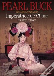 Imperatrice De Chine Et Autres Romans