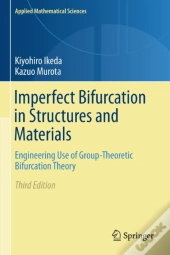 Imperfect Bifurcation In Structures And Materials