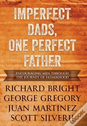 Capa do artigo Imperfect Dads, One Perfect Father
