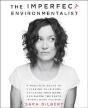 Imperfect Environmentalist - Preview
