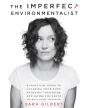 Imperfect Environmentalist - Preview