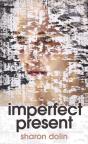 Imperfect Present - Preview