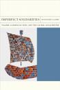 Imperfect Solidarities - Preview