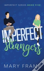 Imperfect Strangers