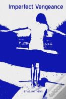 Imperfect Vengeance