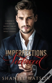 Imperfections Seduced