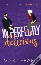 Imperfectly Delicious