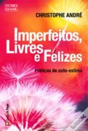 Capa do artigo Imperfeitos, Livres e Felizes
