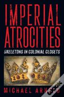 Imperial Atrocities