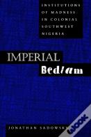 Imperial Bedlam