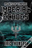 Imperial Echoes