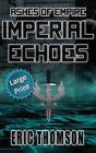 Imperial Echoes - Preview