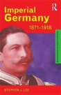 Imperial Germany 1871-1918 - Preview