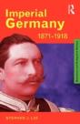 Imperial Germany 1871-1918 - Preview