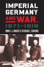 Imperial Germany And War, 1871-1918 - Preview