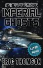 Imperial Ghosts - Preview