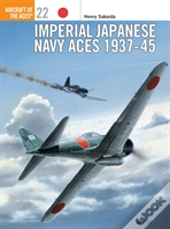 Imperial Japanese Navy Aces 1937â€“45