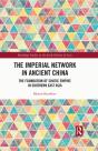 Imperial Network In Ancient China - Preview