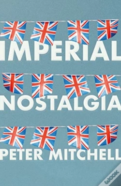 Capa do artigo Imperial Nostalgia
